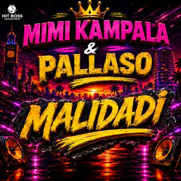 malidadi by pallaso ft mimi
